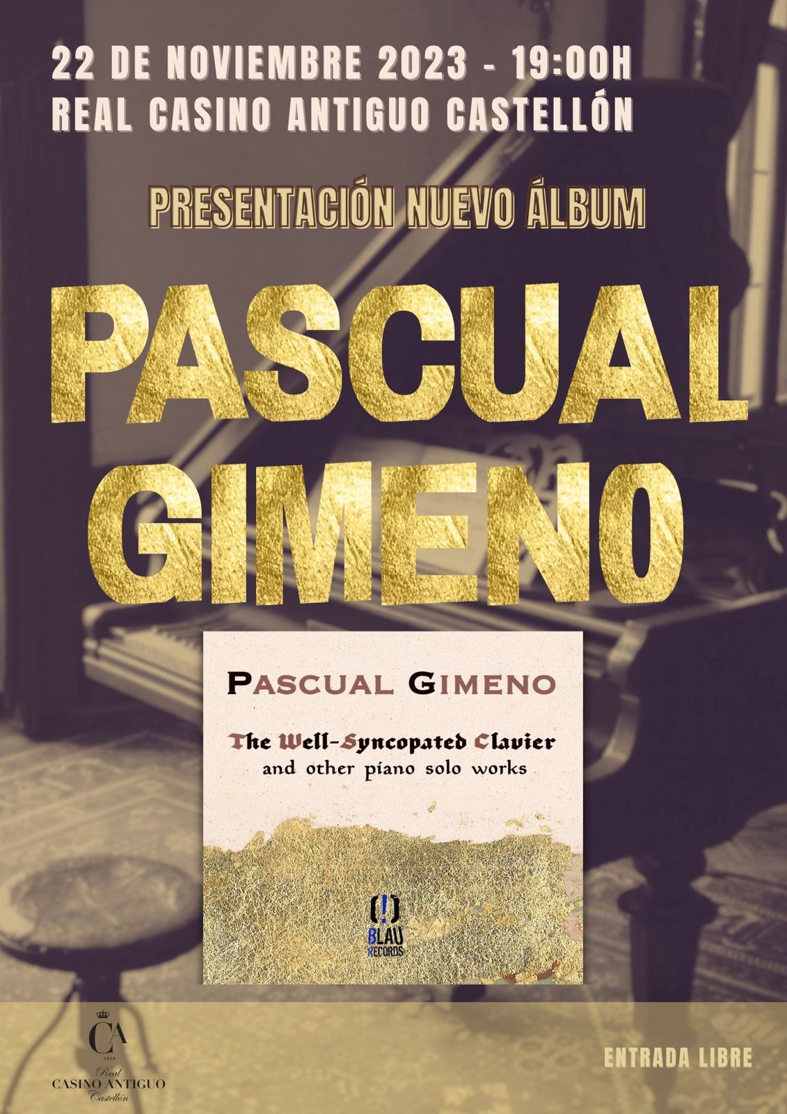 #pascualgimeno #compositor #pianista #nuevoalbum #RealCasinoAntiguo 2023